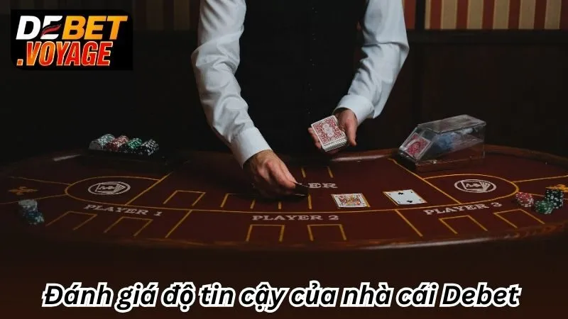 Debet 473 Online – Link Nhà Cái Uy Tín Debet Không Chặn 2025 9 Đánh giá độ tin cậy của nhà cái Debet